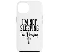 Carcasa para iPhone 13 I'm Not Sleeping I'm Praying Pastor Appreciation Christian