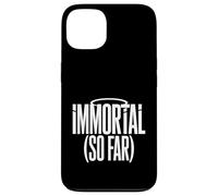Carcasa para iPhone 13 Immortal So Far Chistes de Muerte Segura Sarcasmo -