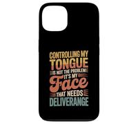 Carcasa para iPhone 13 It's Not My Tongue It's My Face That's The Issue -