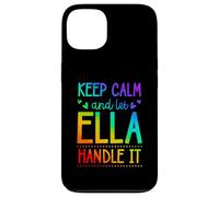 Carcasa para iPhone 13 Keep Calm and Let Ella Handle It Chill Nombre