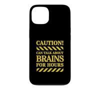 Carcasa para iPhone 13 La precaución Puede Hablar sobre el Cerebro Durante Horas | Neurociencia