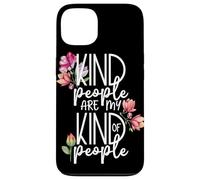 Carcasa para iPhone 13 Las Personas amables Son mi Tipo de Personas con Bonitas Flores