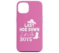 Carcasa para iPhone 13 Lets Go Girls Cowboy Women Last Hoe Down Bachelorette Party