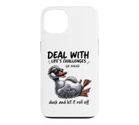 Carcasa para iPhone 13 Lidiar con los desafíos Duck Roll Off Cita Divertida