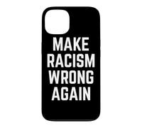 Carcasa para iPhone 13 Make Racism Wrong Again Design for Demonstrations