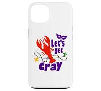 Carcasa para iPhone 13 Mardi Gras Lets Get Cray Crawfish It Ain't Gonna Suck Itself