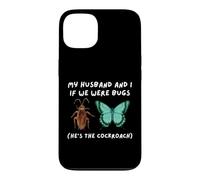 Carcasa para iPhone 13 Mi Marido y yo si fuéramos bichos Divertido cucaracha Meme Esposa