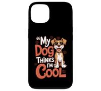 Carcasa para iPhone 13 Mi Perro Piensa Que Soy Genial Dueño de Mascota Divertido Amante canino