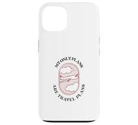 Carcasa para iPhone 13 Mis únicos Planes Son los Planes de Viaje (Declaración Divertida de Vacaciones)