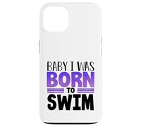 Carcasa para iPhone 13 Nadador Equipo Humor Bebé Nací para Nadar