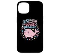 Carcasa para iPhone 13 Narwhal Marine Mammal Lover, Just A Girl Who Loves Narwhals
