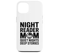 Carcasa para iPhone 13 Night Reader Libro Mamá Noches tranquilas Historias Profundas