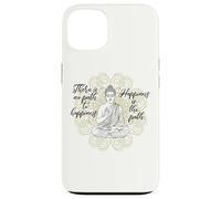 Carcasa para iPhone 13 NO Hay Camino hacia LA Felicidad Buddha Buda Meditando Mandala