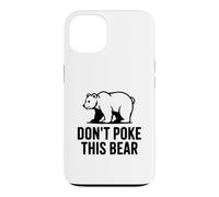 Carcasa para iPhone 13 No le Hagas a Este Oso Humor de Vida Salvaje hilarante