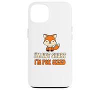 Carcasa para iPhone 13 No Soy Corto, Soy Zorro, Gente Baja, Broma, Persona Corta,