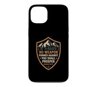 Carcasa para iPhone 13 No Weapon Formed Against You Shall Prosper Versículo