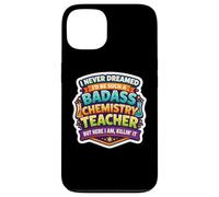 Carcasa para iPhone 13 Nunca soñé Que me convertiría en un Profesor de química rudo.