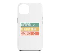 Carcasa para iPhone 13 Obedience is Better Than Sacrifice Relationship VS Religion