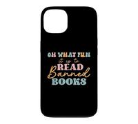 Carcasa para iPhone 13 Oh What Fun it is to Read Banned Books and Coffee Fight Evil