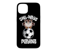 Carcasa para iPhone 13 Owl-Ways Playing Soccer Funny Humor Owl