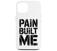 Carcasa para iPhone 13 Pain Built me Frase Motivacional Aspecto Usado