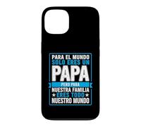 Carcasa para iPhone 13 Papá Divertido Diciendo para el Mundo Que Solo tú Eres Nuestra Familia