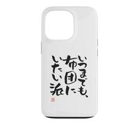 Carcasa para iPhone 13 Pro いつまでも、布団にいたい派 Divertida de caligrafía con Letras