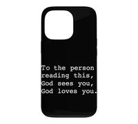 Carcasa para iPhone 13 Pro A la Persona Que Lee Esto Dios te ve Dios te ama