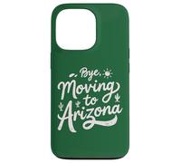 Carcasa para iPhone 13 Pro Adiós, Mudarse a Arizona
