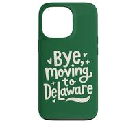 Carcasa para iPhone 13 Pro Adiós, Mudarse a Delaware