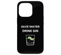 Carcasa para iPhone 13 Pro Alcohol Gin Funny Drinking Save Water Drink Gin