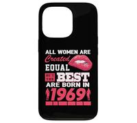 Carcasa para iPhone 13 Pro All Women Are Born In 1969 57 Years Old Funny 57th Birthday
