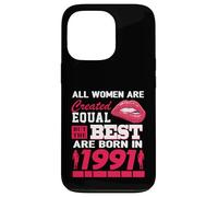 Carcasa para iPhone 13 Pro All Women Are Born In 1991 35 Years Old Funny 35th Birthday