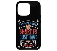 Carcasa para iPhone 13 Pro Amante de los Perros La Vida de los Padres es Demasiado Corta para un Solo Perro