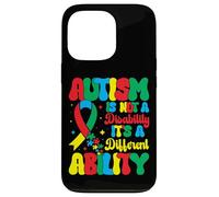 Carcasa para iPhone 13 Pro Autism Is Not A Disability It's A Different Ability - Autism