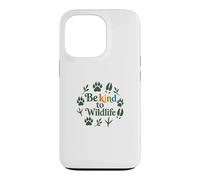 Carcasa para iPhone 13 Pro Be Kind To Wildlife Nature Animal Lover