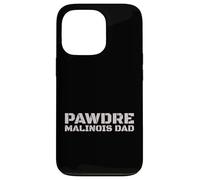Carcasa para iPhone 13 Pro Belgian Malinois Dad