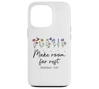 Carcasa para iPhone 13 Pro Bible Verse Matthew 11 28 Make Room for Rest Trust God Jesus