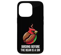 Carcasa para iPhone 13 Pro Bird Watching Humor Birding Before The Bean Is A Sin
