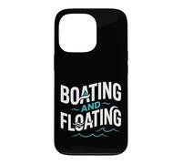 Carcasa para iPhone 13 Pro Boating and Floating Summer Lake Trip Vacation Fishing Lover