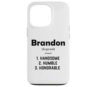 Carcasa para iPhone 13 Pro Brandon Definición Guapo Humilde Honorable Disfraz Brandon