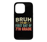 Carcasa para iPhone 13 Pro Bruh, es mi Primer día de Regreso a Clases Vintage de séptimo Grado