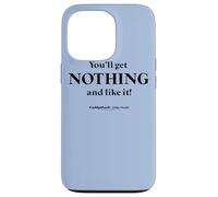 Carcasa para iPhone 13 Pro Caddyshack You'Ll Get Nothing and Like It! Quote