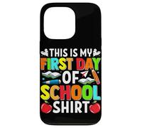 Carcasa para iPhone 13 Pro Camiseta This Is My First Day of School