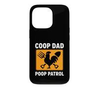 Carcasa para iPhone 13 Pro Chicken Coop Dad Poop Patrol Funny Poultry Farmer