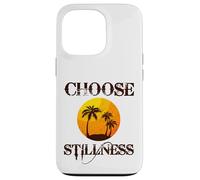 Carcasa para iPhone 13 Pro Choose Stillness Meditation Yoga Mindfulness Mental Health