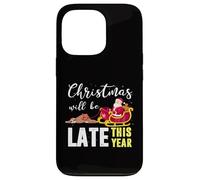 Carcasa para iPhone 13 Pro Christmas Will be Late This Year Faultier Santa Claus