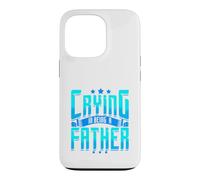 Carcasa para iPhone 13 Pro Cita Divertida de paternidad sin Humor de papá Que llora