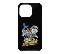 Carcasa para iPhone 13 Pro ¡Confía en mí, Soy un Sharkonaut! Divertido tiburón Espacial