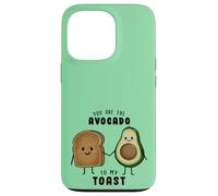 Carcasa para iPhone 13 Pro Cute You Are The avocate to my Toast Aguacate Lovers Funny